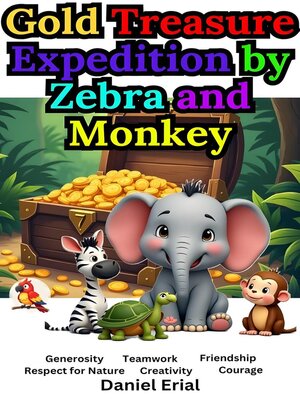 cover image of Gold Treasure Expedition by Zebra and Monkey